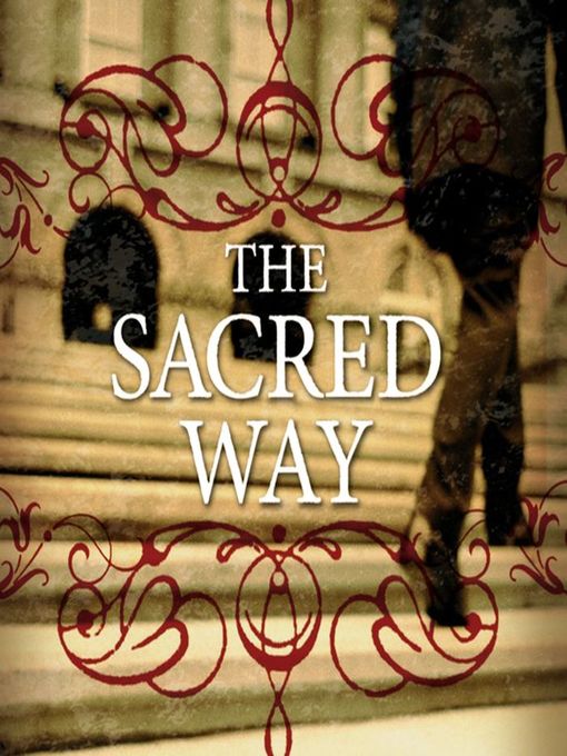 Title details for The Sacred Way by Tony Jones - Available
